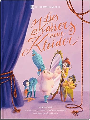Des Kaisers neue Kleider rezension