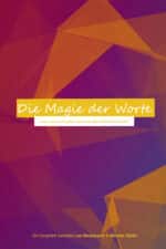Die Magie der Worte 150x225