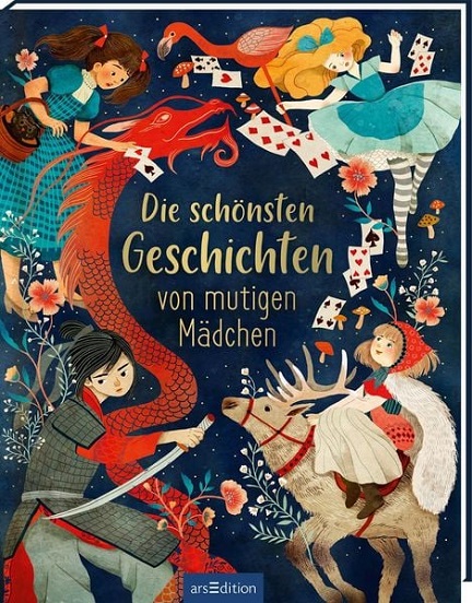 die schoensten geschichten von mutigen maedchen gebundene ausgabe samantha newman
